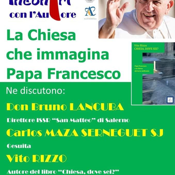 La Chiesa per papa Francesco: Don Bruno Lancuba e il gesuita Carlos Maza presentano l’ultimo libro di Vito Rizzo