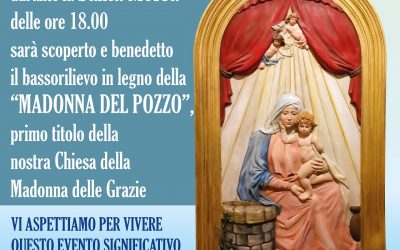 Benedizione del Bassorilievo della Madonna del Pozzo